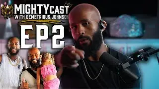 Demetrious&rsquo; Life Advice For ALJO; Has Triple C Lost His Mind?| MIGHTYcast EP2