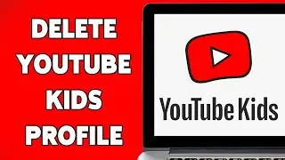 How To Delete YouTube Kids Profile 2025 | Remove Profile From YouTube Kids