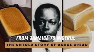 From Jamaica to Nigeria: The Story Behind Agege Bread's Global Rise | Episode 11 | All Things Africa