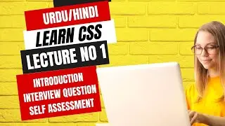 Css Introduction - Basic Concepts to Advanced Topics
