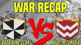 Clash of Clans | War Recap | Bada Bing Clan vs. Made In Tunisia | July 16