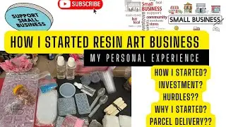 My Journey of Starting a Small Resin Art Business🌸