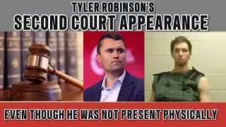 JUST NOW: TYLER ROBINSON&rsquo;S SECOND APPEARANCE IN COURT, HE WAS&rsquo;NT EVEN THERE PHYSICALLY 