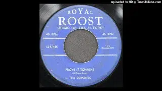 The Duponts - Prove It Tonight - 1957 R&B Group Harmony - Little Anthony