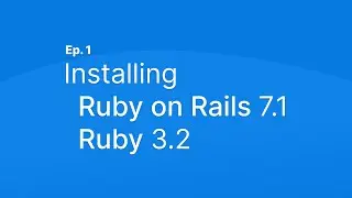SmartHome Platform | Setting up Rails 7 in a Dev Container - Ep. 1