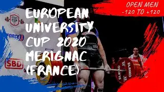 Men, 120 to 120+ kg - European Open University Cup 2020 In Classic Powerlifting