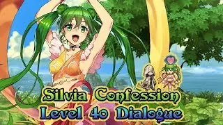[Fire Emblem: Heroes] Silvia Confession | Level 40 Dialogue