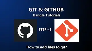 Add files to git || Git & Guthub Bangla Tutorials || Republic of Legends || Step 3