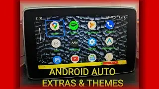 ANDROID AUTO Extras & Temas 2020