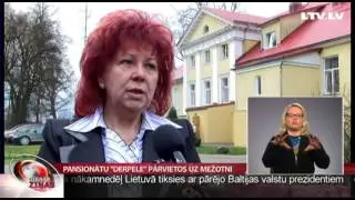Pansionātu ''Derpele'' pārvietos uz Mežotni