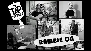 Ramble On (Led Zepplin cover) by the Taphandles