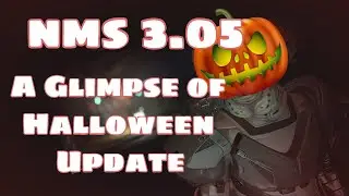 NMS 3.05 - Halloween Update Glimpse