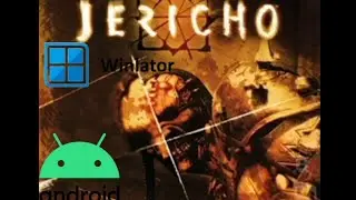 Clive Barkers Jericho Android Winlator Poco f3 8+256 no lag 50/60 fps