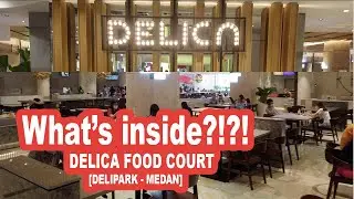 DELICA FOOD COURT medan podomoro delipark