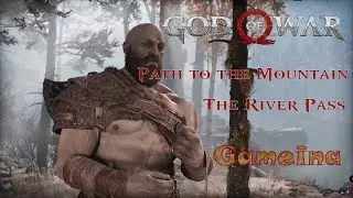 God Of War :: EP 03 -  Path to the Mountain - The River Pass