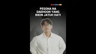 Follower Tembus 5 Jutaan, Inilah Pesona Na Daehoon yang Bikin Jatuh Hati