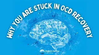 Why Obsessing Over OCD Recovery Keeps You Stuck