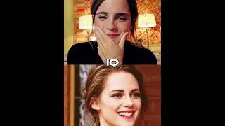 Emma Watson VS Kristen Stewart