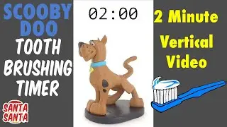 Scooby Doo and the Gang Tooth Brushing Timer 2 minute timer - Babysitter help Timer