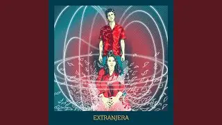 Extranjera