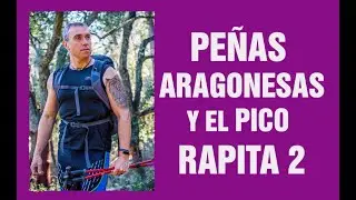 PEÑAS ARAGONESAS Y EL PICO RAPITA II.