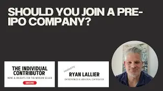 Should You Join A Pre-IPO Company?