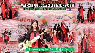 Power of Women&rdquo; Dance Performance| Choreography Raja Verma | Republic Day | Gramodaya School #dance 