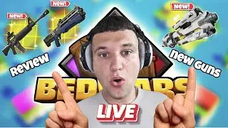 🔴LIVE - Fortnite Bedwars New Update Review , Testing Guns and ALL