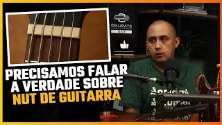 TEM MUITOS MITOS SOBRE ISSO | NERD GUITAR CAST | Pedro Wood e Alexandre Cesar