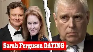 Sarah Ferguson confirms DATING Colin Firth, dispels rumors of reuniting with Prince Andrew