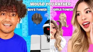 ROBLOX WOULD YOU RATHER: BOYS VS GIRLS TOWER (OBBY)