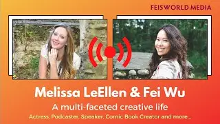Live with Melissa LeEllen: A multi-faceted creative life