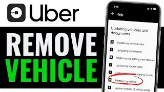How To Remove Vehicle From Uber Driver App (2025 Right Way) | Delete Vehicle On Uber Driver