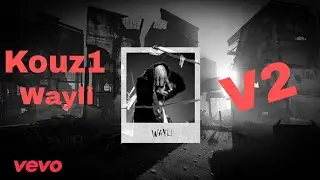 KOUZ1 WAYLI V2