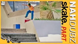 NAHDUBZ | EA SKATE. PART