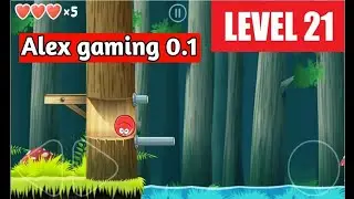 red ball 4 level 21 | level 21 | alex gaming 0.1 | #alexgaming0.1 | #redball4 | #indiangamenerd