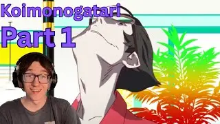 Koimonogatari Episode 1 
