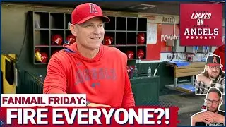 Angels Fans IGNITE Fierce Debate on Managerial Continuity vs. a Fresh Start | FANMAIL FRIDAY
