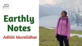 Wildlife Diversity in India | Sustainable Travel | Adithi Muralidhar | Earthly Notes | Only Green