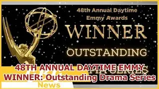 48TH ANNUAL DAYTIME EMMY WINNER: Outstanding Drama Series