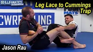 Leg Lace To Cummings Trap by Jason Rau