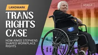 The Case That Changed Transgender Employment Rights: Aimee Stephens' Supreme Court Battle