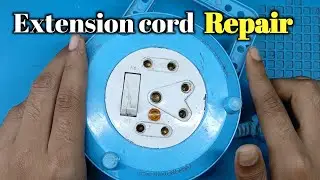 How to repair extention board easily at home || extention board complete repairing tips