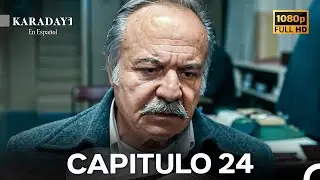 Karadayi en Espa&ntilde;ol Capitulo 24 (Doblado En Espa&ntilde;ol) (FULL HD)