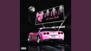 The Hills (feat. Saint Noelle)