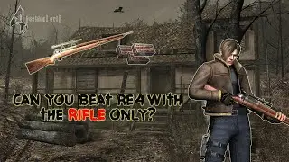 Can You Beat Resident Evil 4 With The Rifle Only?