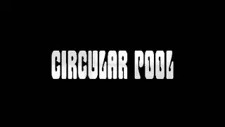 Gameplay - Circular Pool