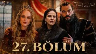 Kuruluş Orhan 27. Bölüm  || HD REVIEW