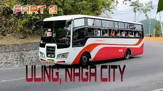 PART 2; Bus Spotting at Uling Top View, Naga City, Cebu