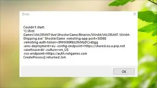 VALORANT   Couldn't Start Error